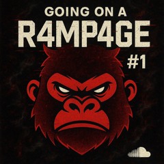 GOING ON A R4MP4GE #1 (INTENTS SPECIAL)