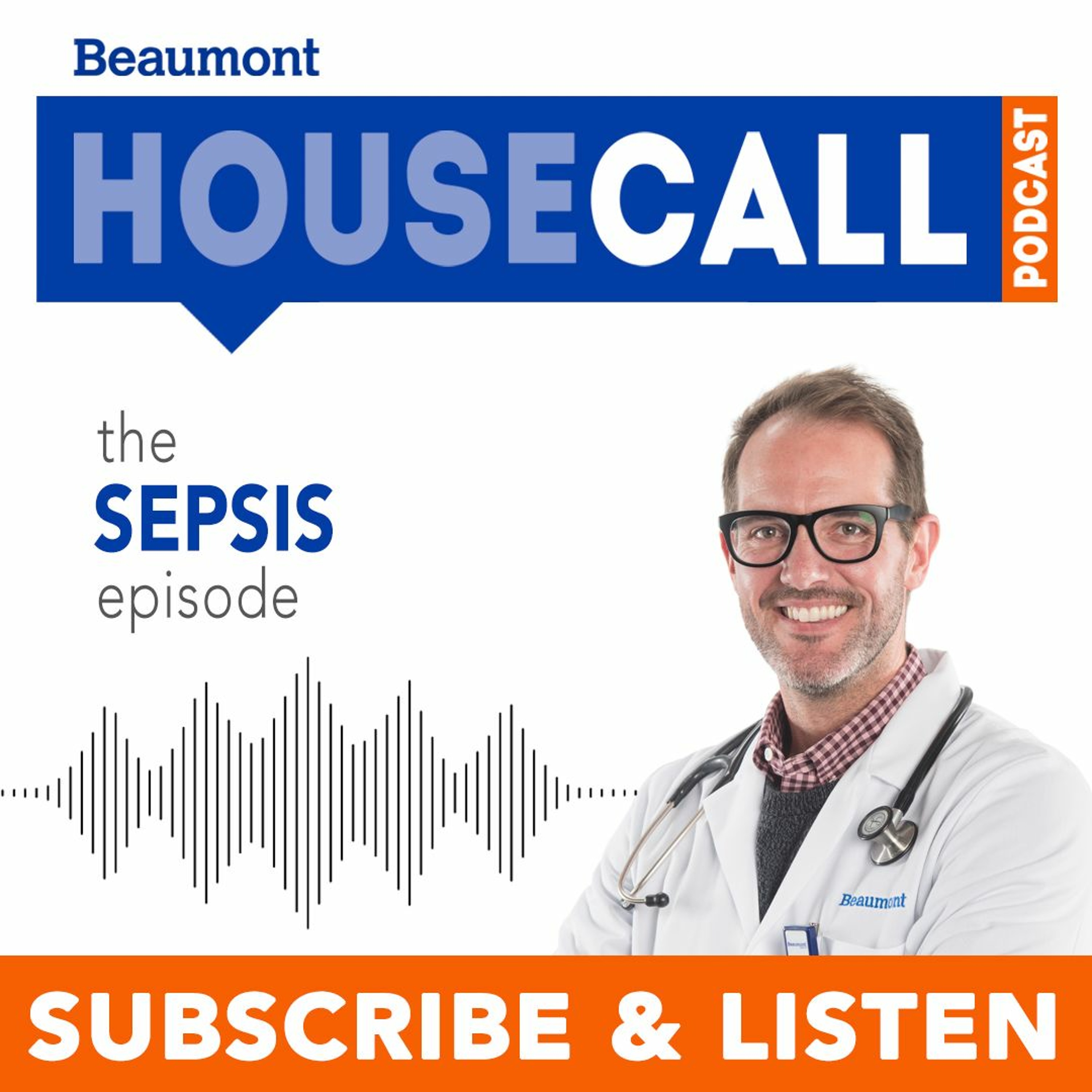 Beaumont HouseCall Podcast
