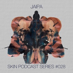 SKIN #028 Jaipa