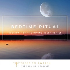 Yoga Nidra for Sleep - Bedtime Ritual