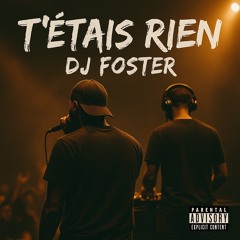 T’était rien