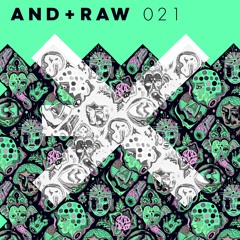 EXE Club Guest Mix - AND + RAW 021