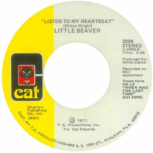 Little Beaver - Listen To My Heartbeat
