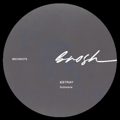Estray - Takin' A Moment