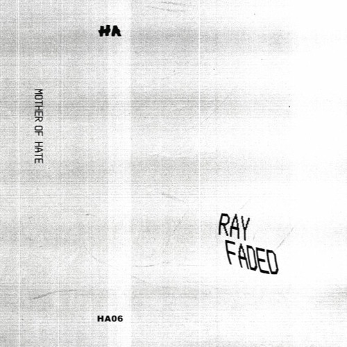 Ray Faded - Ultimatum [Gestalt Records]