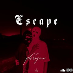 ESCAPE