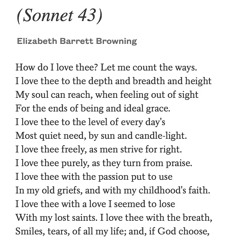 171 Sonnet 43 (How Do I Love Thee?) by Elizabeth Barrett Browning, read by Nina Sosonya