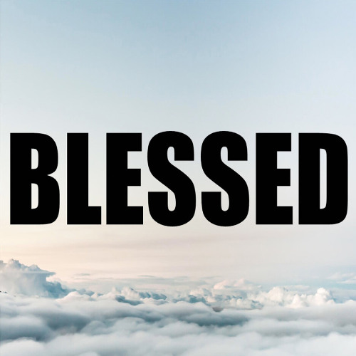 BLESSED