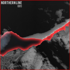 Northern Line 001 (Out Now )