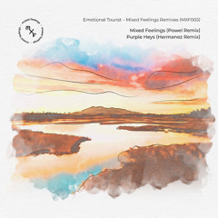 Premiere: Emotional Tourist - Mixed Feelings (Powel Remix) [Mixed Feelings]
