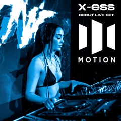 X-ESS LIVE @ BOU X MOTION BRISTOL