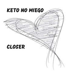 Closer