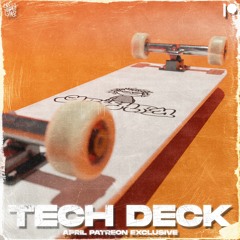 GRUMPY - TECH DECK(APRIL PATREON EXCLUSIVE)