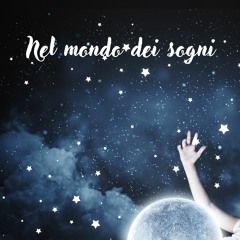 Nel mondo dei sogni (Bell version)