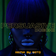 Doechii-Persuasive(Vogue Remix)
