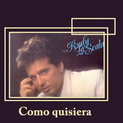 Rudy La Scala — grandes exitos