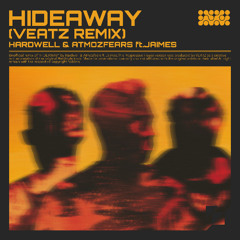 Hardwell & Atmozfears feat. Jaimes - Hideaway(VEATZ Remix)