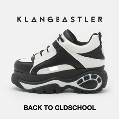 Back To Oldschool (Kickpilot Remix)