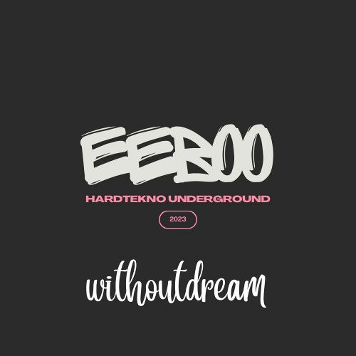 Eeboo -   Withoutdream