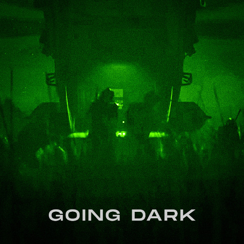 Going Dark [FREE DOWNLOAD]