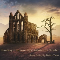 Fantasy - Intense Epic Adventure Trailer (Free Download)