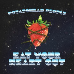 Potatohead People - Everything U Need Feat Kendra Dias