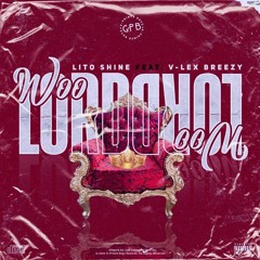 Lito Shine-Woo (Ft. V-Lex)