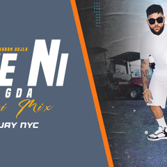 Jee Ni (Desi Mix) | DJ JAY NYC | Karan Aujla