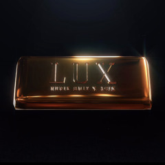 LUX | Asik, Nurik Smit