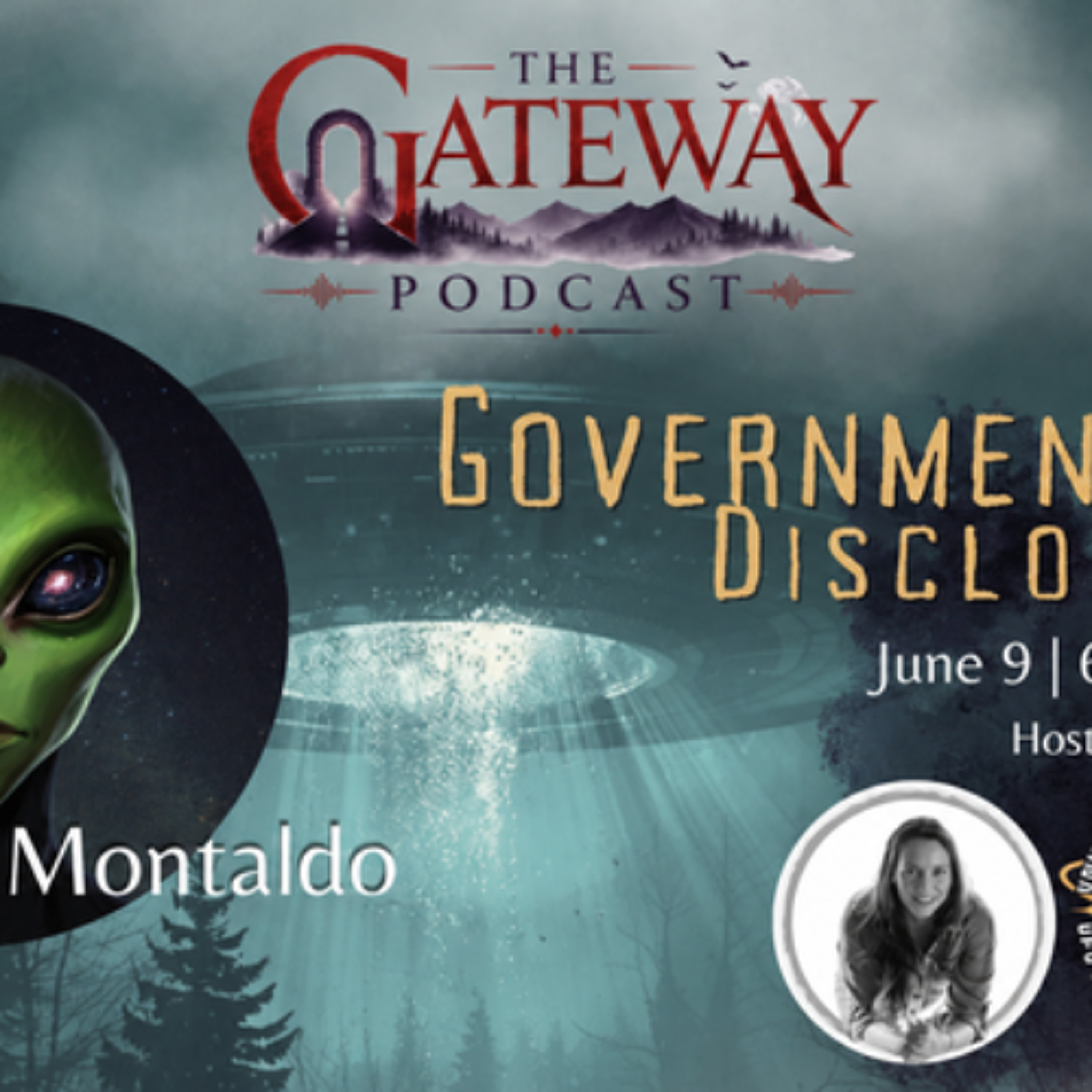 The Gateway Podcast _ Joe Montaldo _ UAP Disclosures episode artwork