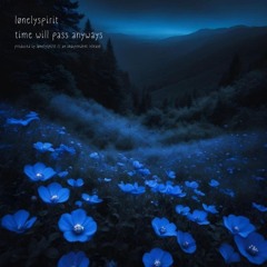 time will pass anyways