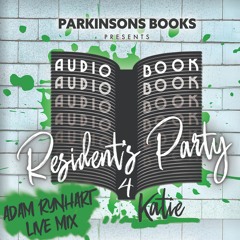 Adam Rynhart Live @ Audio Book Residents Party 4 Katie 04.03.2023