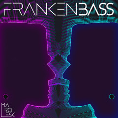 Frankenbass