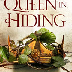 [FREE] KINDLE 📜 A Queen in Hiding (The Nine Realms Book 1) by  Sarah Kozloff [EBOOK