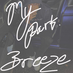 My Part (Prod. Chain)