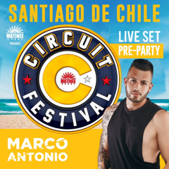 Pre Party Circuit "Matinée Chile" - Live Set