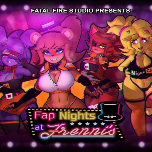 Fap Nights At Frenni's Night Club by Fatal Fire