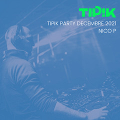 Nico P @ Tipik Party - 18-12-2021