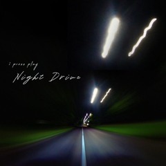 Night Drive Mix