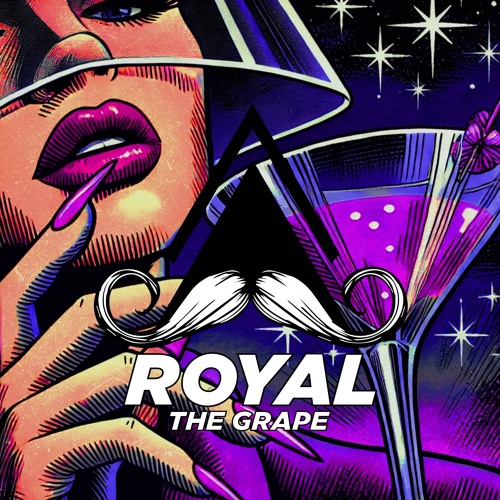 The Grape - Royal (Original Mix)[MUSTACHE CREW RECORDS]