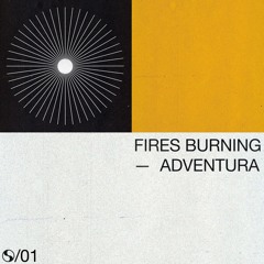 Adventura - Fires Burning