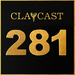 CLAPCAST #281