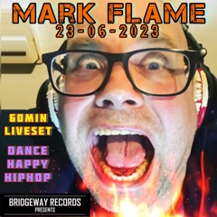 Bridgeway Records Presents 'Mark Flame' || HIPHOP || HAPPY || FUNNY || DANCEMUSIC ||