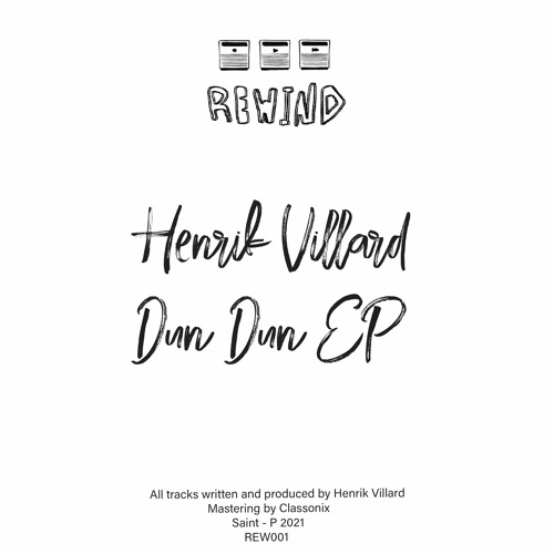 PREMIERE: Henrik Villard - Dun Dun [Rewind Records]