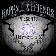 Happalé & Friends #26 - JördiiS