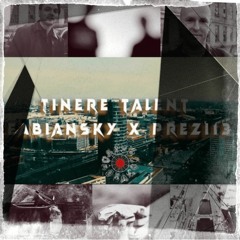 feat. FABIANSKY - "TINERE TALENT" 🥇