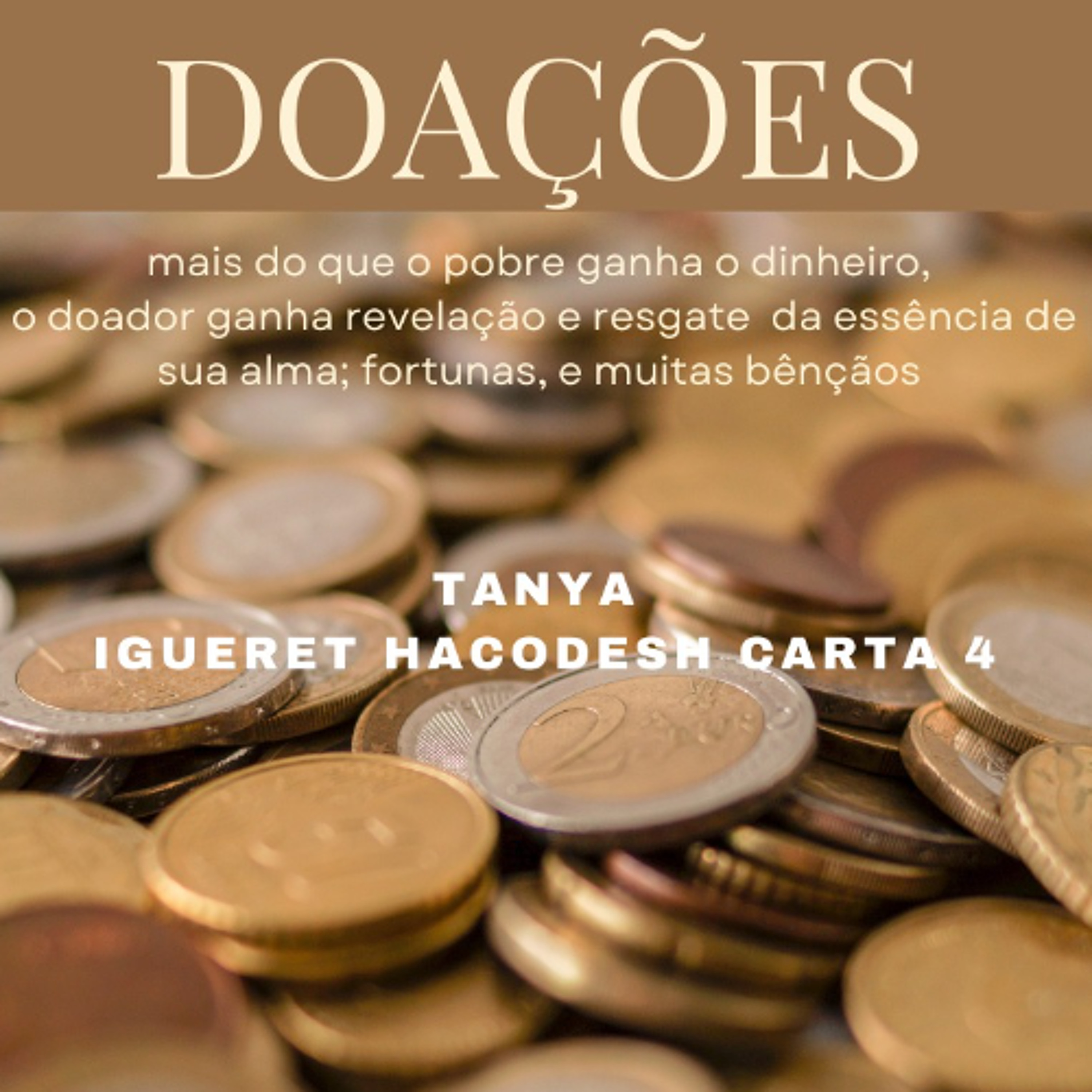 DOAÇÕES - Tanya Igueret Hacodesh carta 4