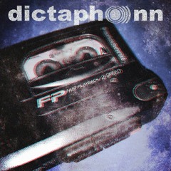 DICTAPHO)))NN - EP