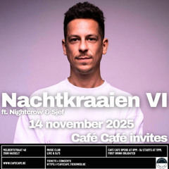 NACHTKRAAIEN VI Live in Café Café Hasselt