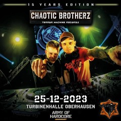 Chaotic Brotherz - Army Of Hardcore 2023 Tool [FREE DL]